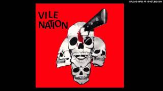 Vile Nation - No War No Future