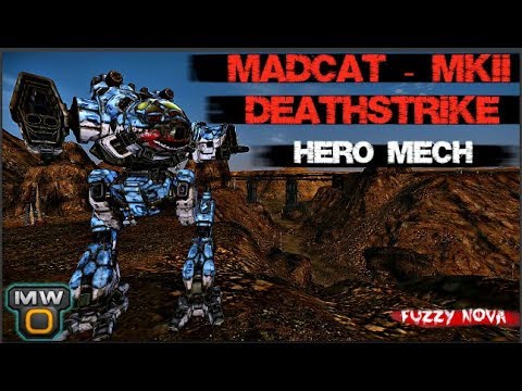 MechWarrior Online - MadCat MK II - Deathstrike Hero Mech