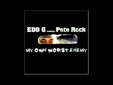 download lagu mp3 mp4 Edo G Pete Rock My Own Worst Enemy 2004, download mp3 Edo G Pete Rock My Own Worst Enemy 2004 free download, download mp3 Edo G Pete Rock My Own Worst Enemy 2004