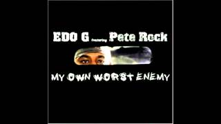 EDO.G & Pete Rock - My Own Worst Enemy [2004] Album