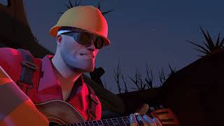 Someone Else's Song by the TF2 Engineer