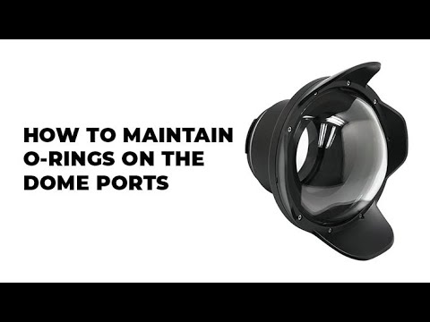 &lsquo;Learn how to properly service the O-rings on the dome port&rsquo;