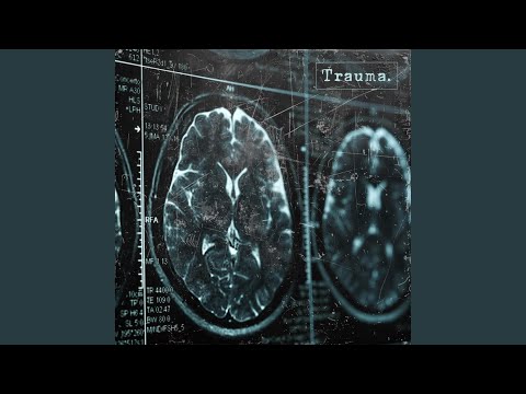 Trauma