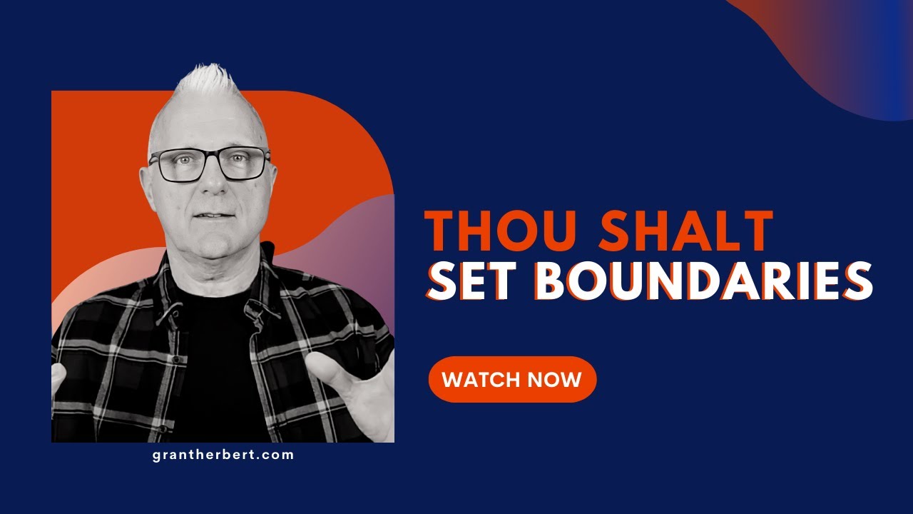Thou Shalt Set Boundaries