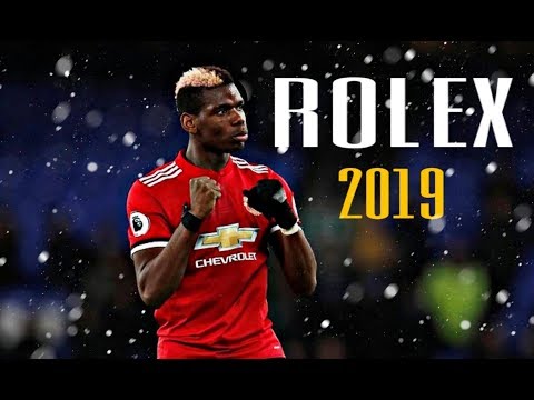 POGBA • ROLEX • 2019 GOALS AND SKILLS