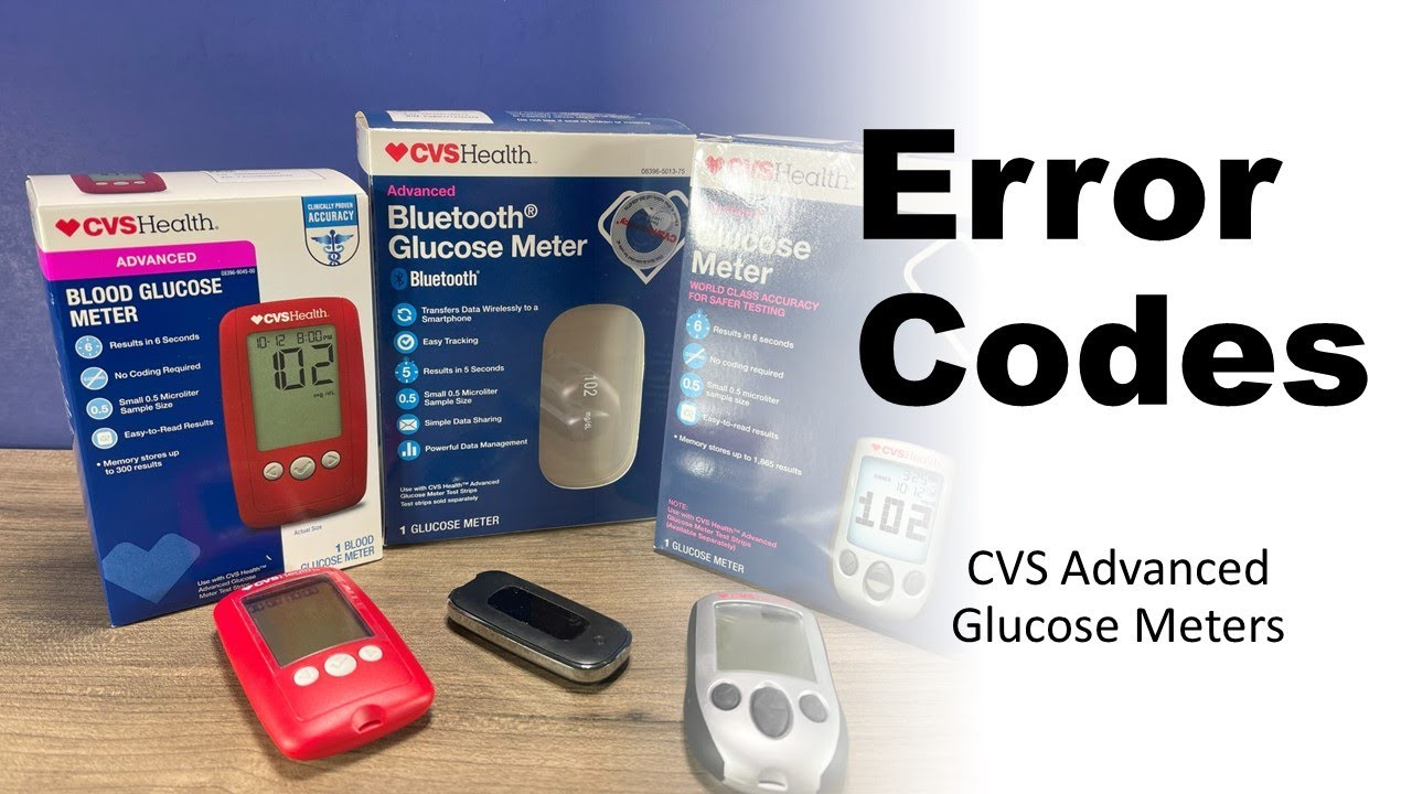 CVS Advanced Blood Glucose Meter Error Codes ER 1, ER 2, ER 3, ER 4