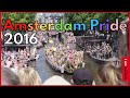 See Highlights From Amsterdam Pride In 2016 I Amsterdam