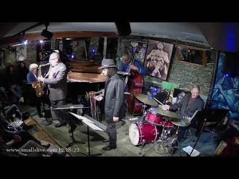 Andy Farber Quintet - Live at Smalls Jazz Club - New York City - 12/18/22