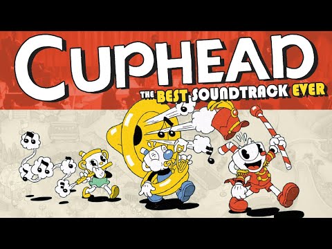 Cuphead has the Best Videogame Soundtrack of All Time