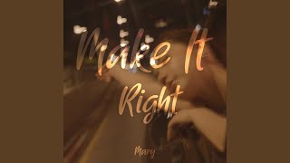 Download lagu Make It Right mp3