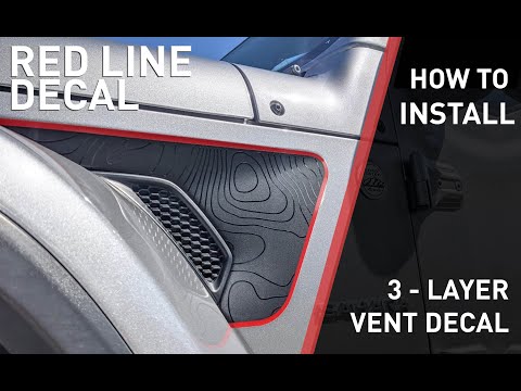 3-Layer Decal Install- JL Wrangler & Gladiator