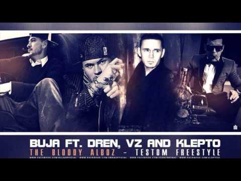 Buja feat. Dren, Vz & Klepto - TESTOM ( Freestyle )