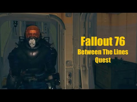 Fallout 76 Between The Lines Quest