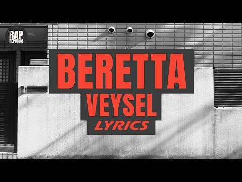 Veysel – BERETTA (Lyric Video)