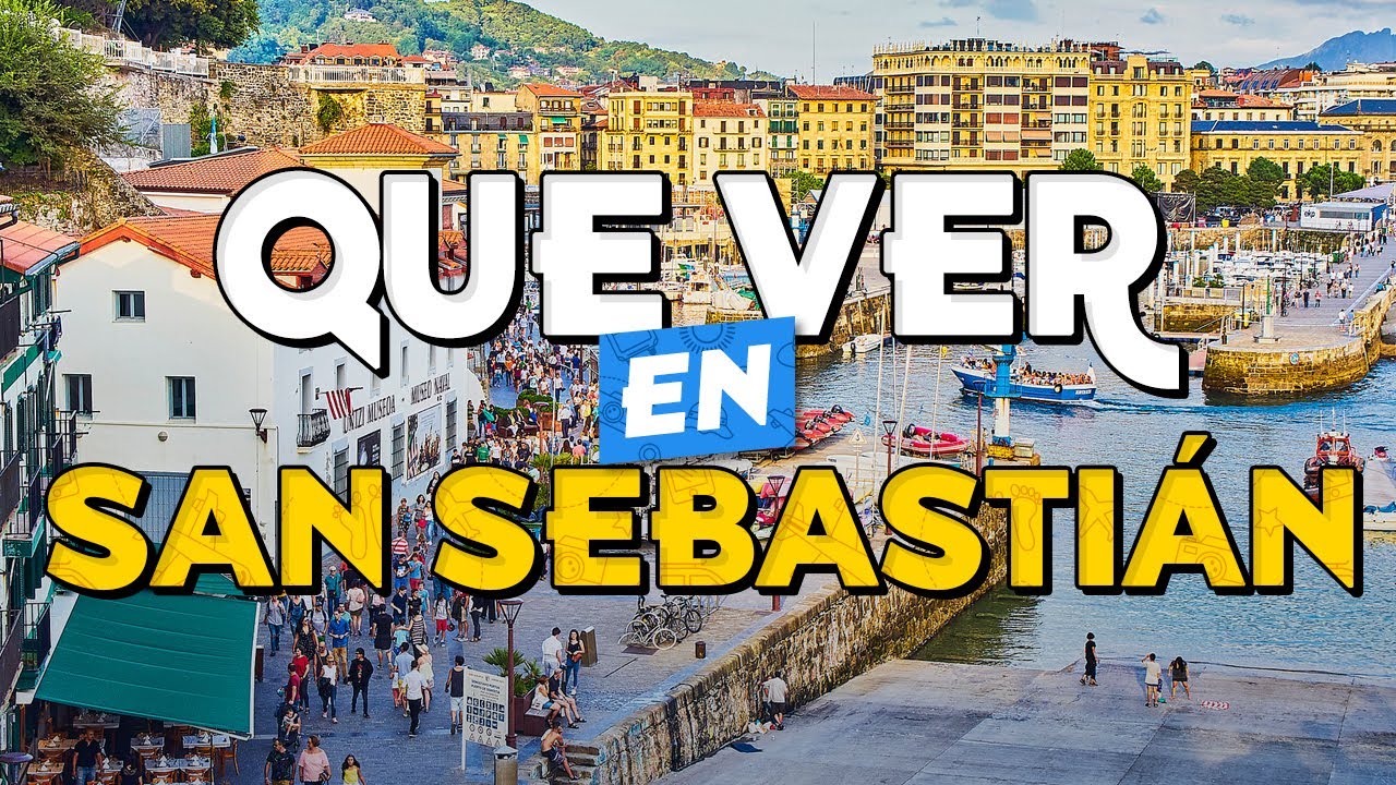 🧳️ TOP 10 Things to See in SAN SEBASTIAN ✈️ Guide to Things to Do in San Sebastian
