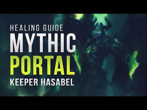 [Legion] Mythic Portal Keeper Hasabel