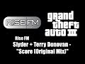 GTA III GTA 3 Rise FM Slyder Terry Donovan Score Original Mix