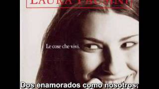 Laura Pausini - Due Innamorati Come Noi (Traducción en español)