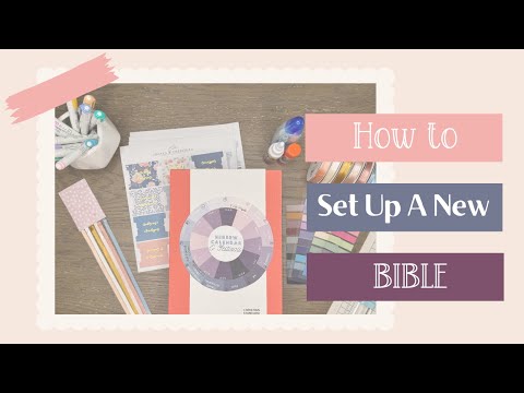 So richten Sie Ihre neue Bibel ein: Registerkarten, Taschen, Bänder, Markierungen und mehr!