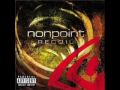 Nonpoint - move now(with lyrics)