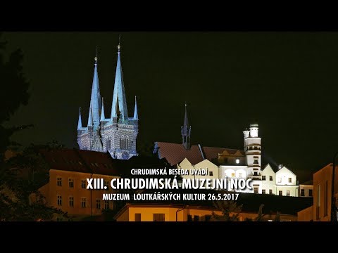 XIII. chrudimská muzejní noc - Muzeum loutkářských kultur - 26.5.2017