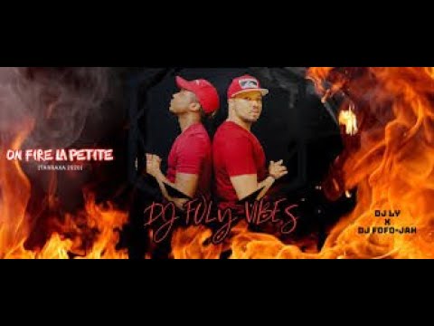 🎶LOVESKiZOMBA music selection 🎼  Dj Foly Vibes - On Fire la Petite [Dj Fofo-Jah & Dj Ly]