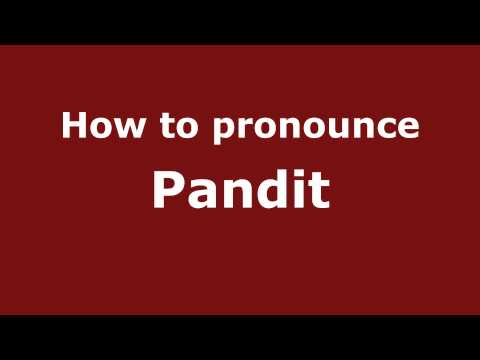 How to pronounce Pandit