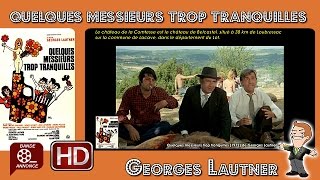 Quelques messieurs trop tranquilles de Georges Lautner (1972) #Cinemannonce 104