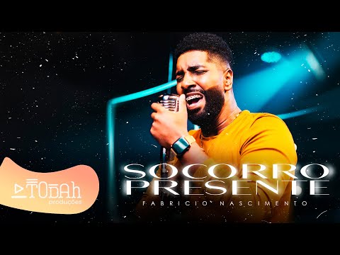 Fabricio Nascimento | Socorro Presente [Clipe Oficial]