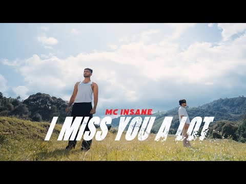 MC Insane - I MISS YOU A LOT ( Official Music Video ) | Tears & Punchlines