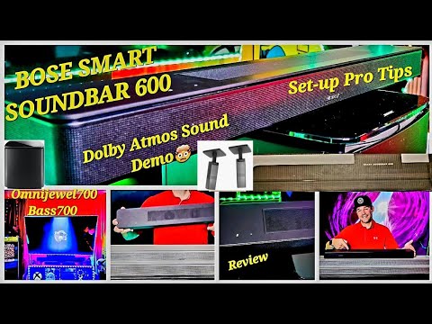 NEW Bose Smart Soundbar 600 Review💯 ProSetup Settings + Bass700 Omnijewel700😉 DolbyAtmos Audio Demo😱