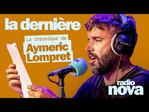 "VOTE IN 2027": Aymeric Lompret's column in "La dernière"