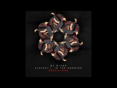 DJ Diass - In The Morning (Original Mix)