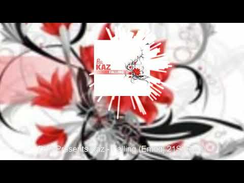 D10 Presents Kaz - Falling (Emodj 21St Rmx)