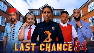 Download lagu LAST CHANCE 2  | 84 | mp3