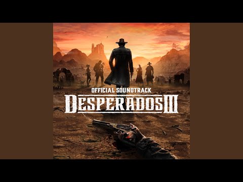 Desperados III Main Theme