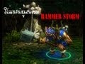 [Hon] : เเนะนำฮีโร่ผู้เล่นใหม่ [Hammer Storm][1] 