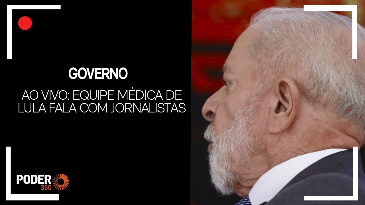 Ao vivo: Equipe médica de Lula fala com jornalistas