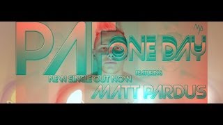 Paf - One Day ft. Matt Pardus