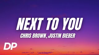Download lagu Chris Brown - Next To You (Lyrics) ft. Justin Bieber mp3 Download lagu Chris Brown - Next To You (Lyrics) ft. Justin Bieber mp3