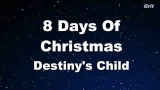 8 Days Of Christmas - Destiny&#39;s Child Karaoke 【No Guide Melody】 Instrumental