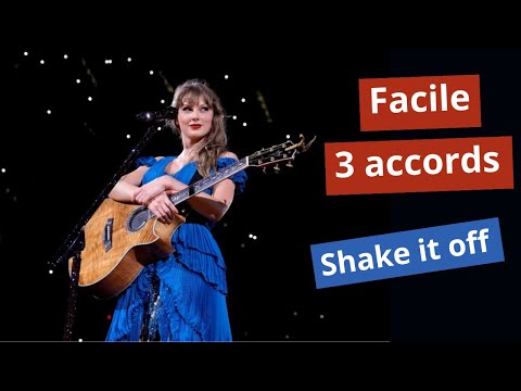 Tuto guitare - le morceau le plus facile de Taylor Swift (shake it off)