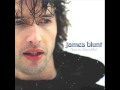 You're Beautiful- James Blunt 