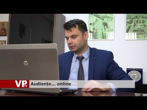 Audiențe… online