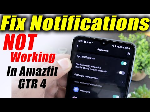How To Fix Amazfit GTR 4 Notifications Not Working In Android Or iPhone? 🛠