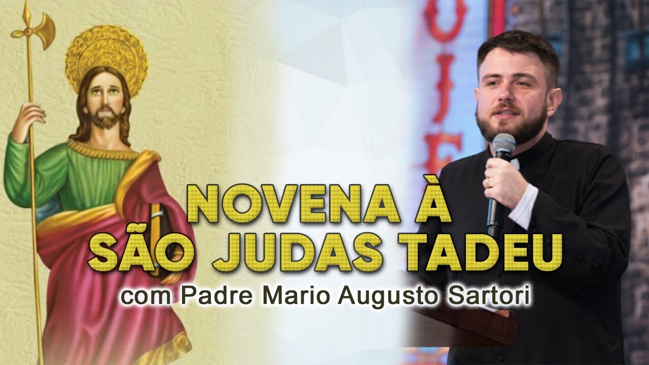 Novena a São Judas Tadeu - 2º dia | Padre Mario Sartori