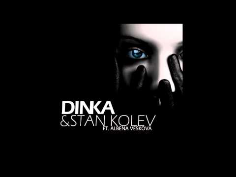 Dinka & Stan Kolev feat. Albena Veskova - Luminal (Stezo2k Dub Edit)
