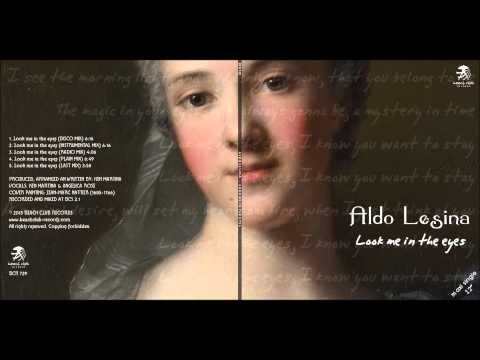 Aldo Lesina   Look me in the eyes  (Plain Mix) (BCR 729) (New Italo Disco)