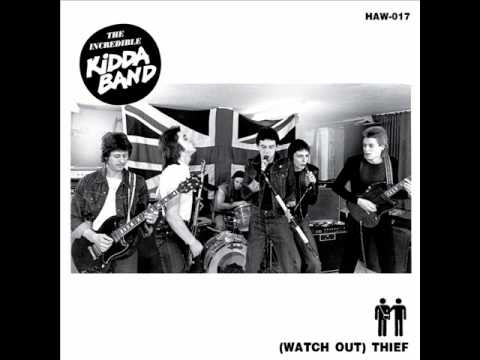 Incredible Kidda Band - (Watch Out) Thief (LAST LAUGH RECORDS)