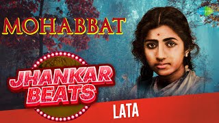 Download lagu Mohabbat - Lata Mangeshkar | Jhankar Beats | Dil To Hai Dil | Doori Na Rahe Koi | Na Jane Kya Hua mp3 Download lagu Mohabbat - Lata Mangeshkar | Jhankar Beats | Dil To Hai Dil | Doori Na Rahe Koi | Na Jane Kya Hua mp3